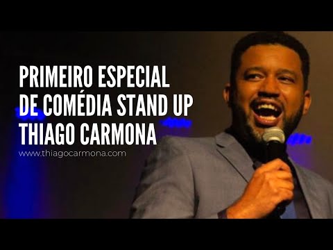 THIAGO CARMONA ESPECIAL DE COMÉDIA STAND UP