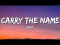 Djo - Carry The Name (Lyrics)