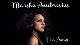 Marsha Ambrosius - Far Away (Terry Hunter Bang Sunday Classic Mix)