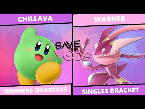 Save The Vods #62: Winners Quarters - Chillava (Kirby) vs Warner (Greninja) SSBU Singles