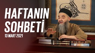 Haftanın Sohbeti 13 Mart 2021