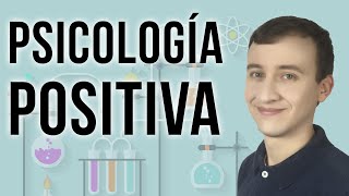 Video: Psicología Positiva: La Ciencia Práctica De La Felicidad