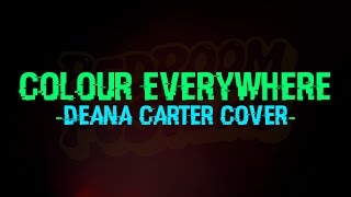 Bedroom Posters - Colour Everywhere (Deana Carter Cover)