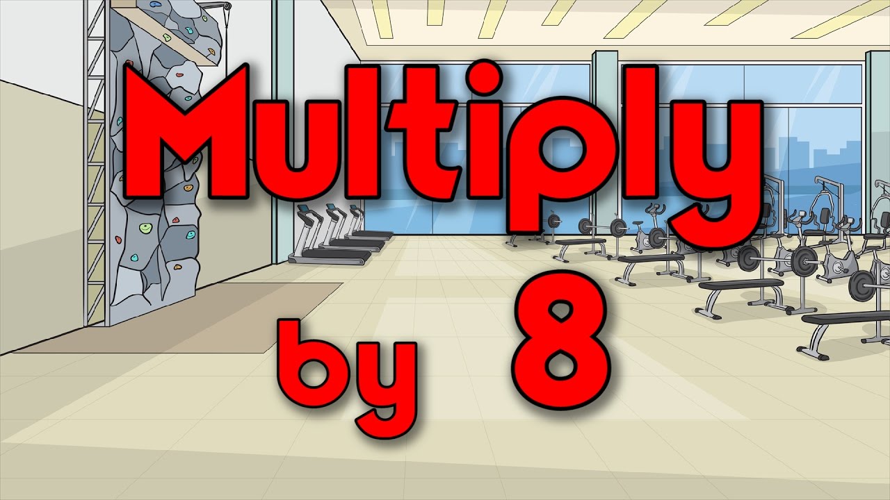 Multiply by 8 | Learn Multiplication | Multiply By Music | Jack Hartmann