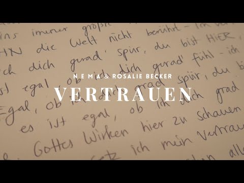 N E M A & Rosalie Becker - Vertrauen (Musikvideo)