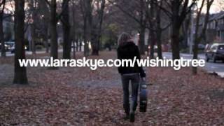 Wishing Tree - Singer/Songwriter Larra Skye's New Album