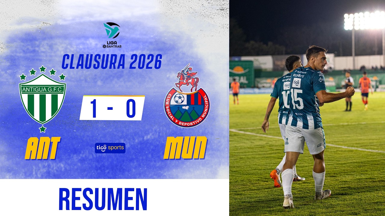 Antigua G vs CSD Municipal Highlights