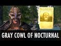 The Gray Cowl of Nocturnal - Fully Functional Gray Fox Cowl для TES V: Skyrim видео 1