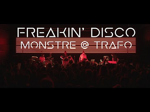 Freakin' Disco - MONSTRE (live at Trafó House)