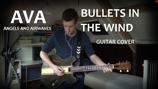 Angels &amp; Airwaves - Bullets In The Wind COVER (Gibson ES-333 Tom Delonge signature)