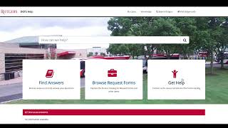 DOTS Customer Service Portal - For Members of the Rutgers University Community