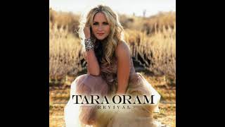 Tara Oram - Call You When I Get There