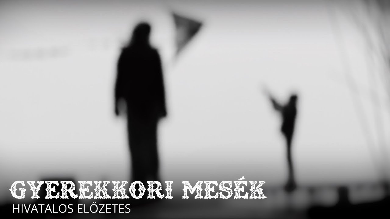 Gyerekkori mesék | Hivatalos előzetes