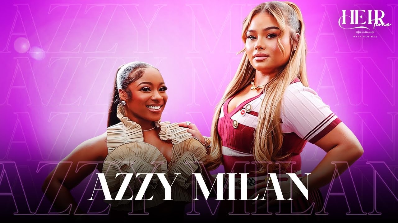 Heir Time W/ Azzy Milan🎙️She Talks Growing up as Fat Joe daughter,  Being A Fashionista & More ‼️