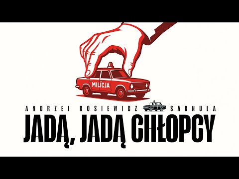 Jadą, jadą chłopcy - Andrzej Rosiewicz, Sarnula (Nowy remix 2025)