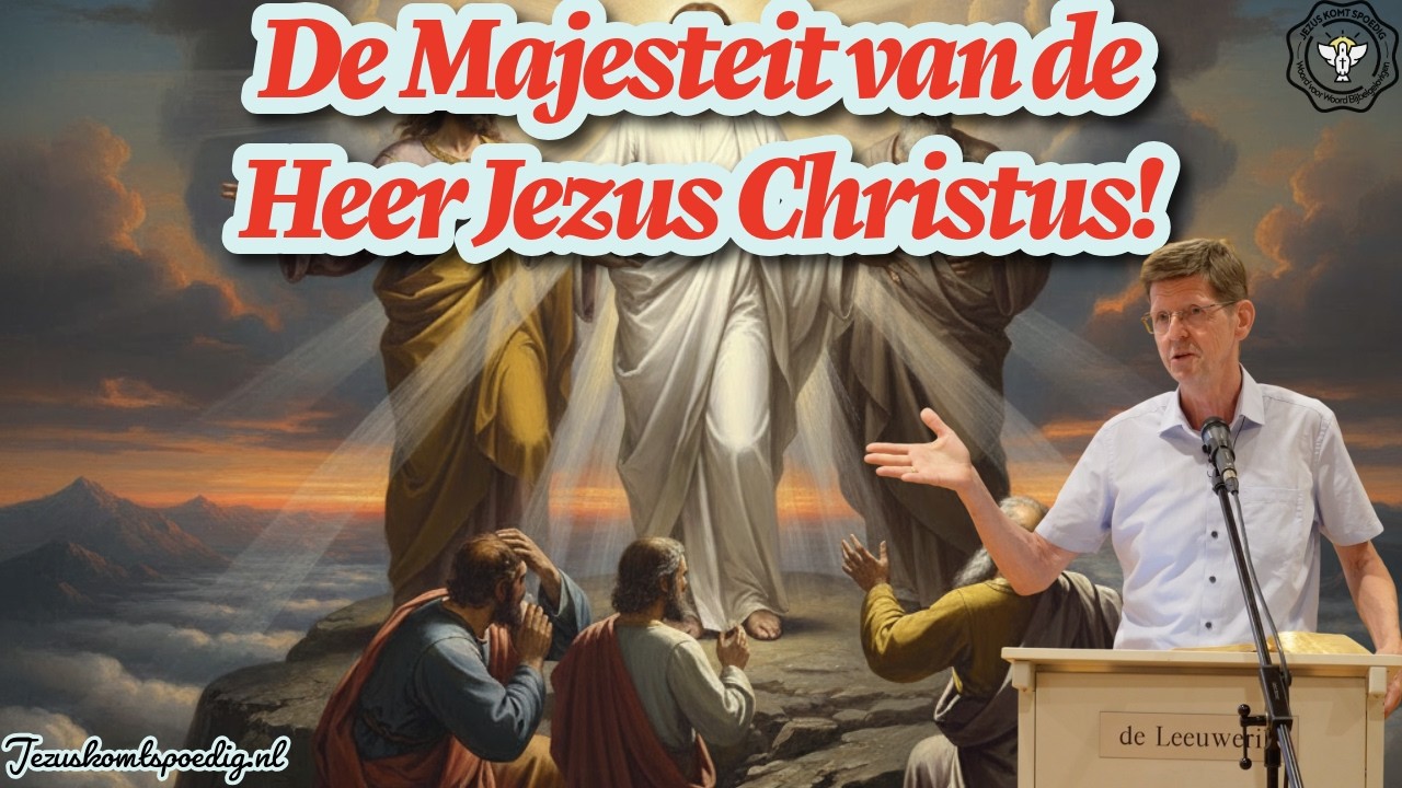 De Majesteit van de Heer Jezus Christus!