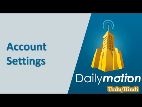 Account Settings | Add Social Links on Dailymotion | YouTube Complete Course in Urdu Hindi