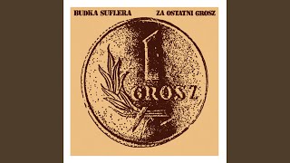 Za Ostatni Grosz