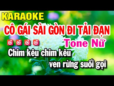 Cô Gái Sài Gòn Đi Tải Đạn Karaoke - Tone Nữ - Nhạc Sống - Huỳnh Lê
