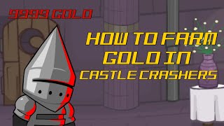 Easy Ways to Farm Gold in Castle Crashers