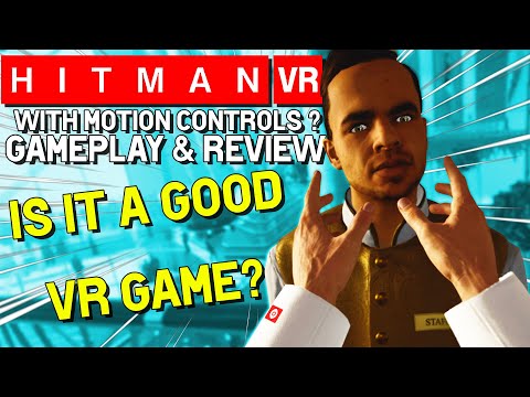 HITMAN VR LOOKS INCREDABLE BUT IS IT ANY GOOD? | Hitman 3 GamePlay & Review Oculus Quest 2 (AirLink)