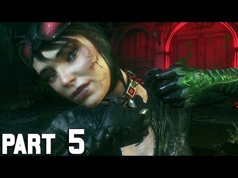 BATMAN: ARKHAM KNIGHT Gameplay - PART 5 - Catwoman