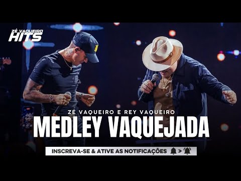 Zé Vaqueiro e Rey Vaqueiro - Medley Vaquejada (DVD O Rey Na Vaquejada)