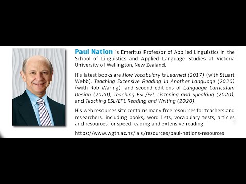 Principles of learning vocabulary(and anything else) by Emeritus Professor Paul Nation