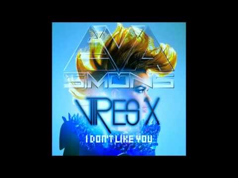 Eva Simons - I Don't Like You (Vires X Remix) [FREE DOWNLOAD]