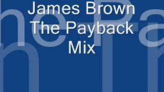 James Brown The Payback Mix