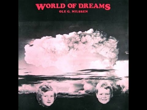 OLE G. NILSSEN – World Of Dreams (1976) FULL ALBUM - Prog Rock, Symphonic Rock, Pop Rock