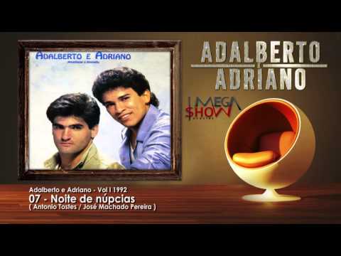 Noite De Núpcias - Adalberto e Adriano