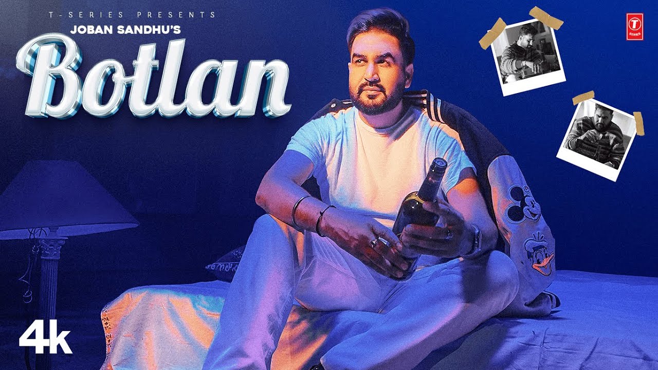 Botlan Lyrics | Joban Sandhu
