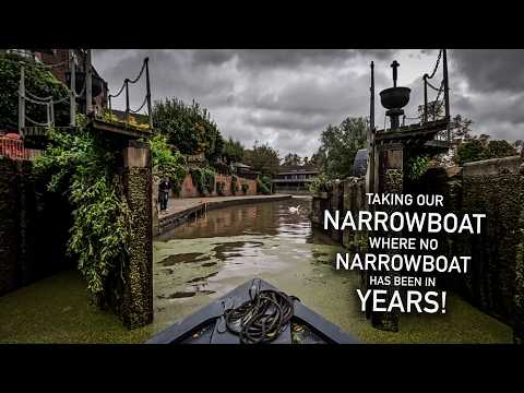 E22.1 || Taking our Narrowboat where no Narrowboat has been in years!
