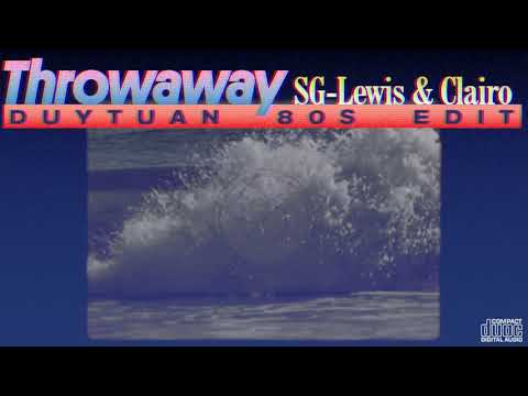 SG Lewis & Clairo - Throwaway (Duy Tuan 80s Edit)