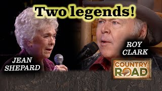 Roy Clark &amp; Jean Shepard are country music royalty.
