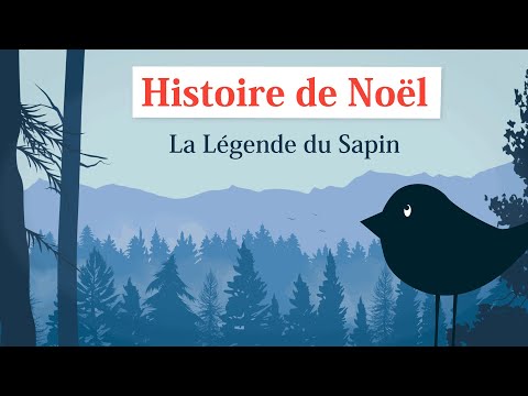 Histoire De Noël : La Légende du Sapin (dessin animé en Français)