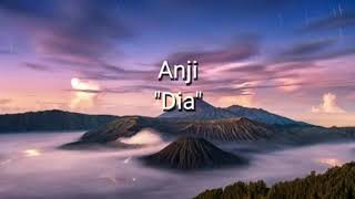 Download lagu ANJI - DIA  LIRIK mp3
