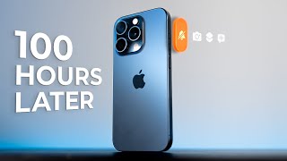 iPhone 15 Pro – 100 Hours Later: Worth The Upgrade?