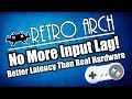 No More Input Lag with RetroArch - Run-Ahead Latency Reduction