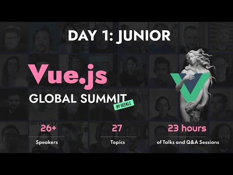 Vue.js Global Summit DAY 1 - Junior track