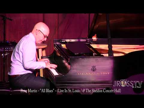 James Ross @ Peter Martin - "All Blues / St. Louis" - www.Jross-tv.com (St. Louis)