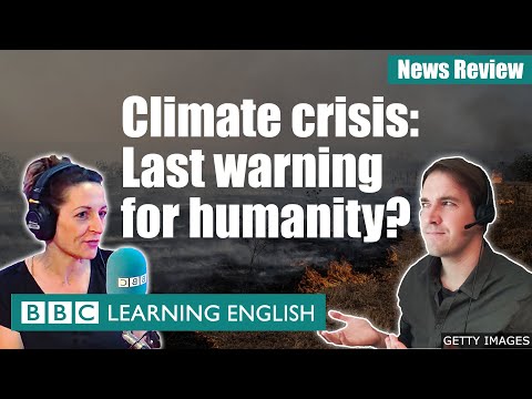 Climate crisis: Last warning for humanity? BBC News Review
