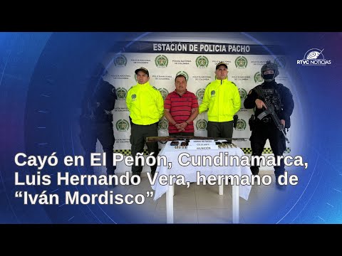 Cayó en El Peñón, Cundinamarca, Luis Hernando Vera, hermano de “Iván Mordisco” | RTVC Noticias