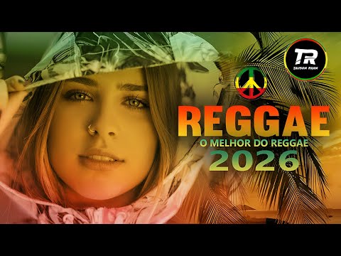 🎵💚 REGGAE REMIX INTERNACIONAL 2026 | MELÔ DE SUIANE | REGGAE DO MOMENTO | LINDO REGGAE REMIX 🌴