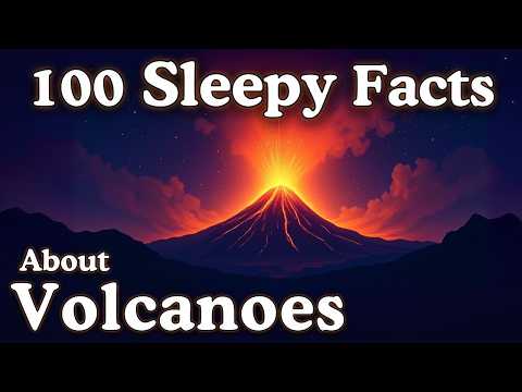 The Most Amazing Volcano Facts to Fall Asleep To