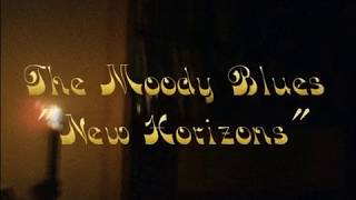 The Moody Blues - New Horizons (Subtitled)