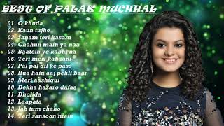 Best of palak muchhal🎤 top bollywood songs of p