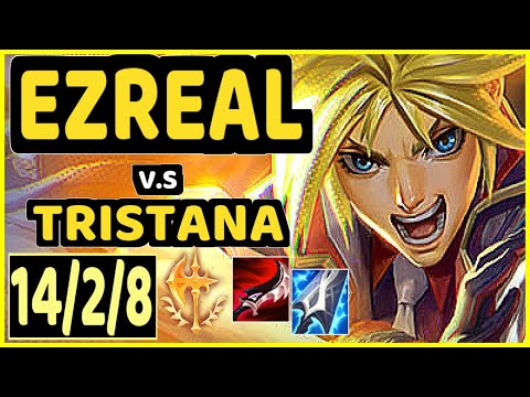 EZREAL vs TRISTANA - 14/2/8 KDA BOTTOM ADC GAMEPLAY - EUW Ranked MASTER