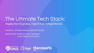 The Ultimate Tech Stack: Inspection Express, Tapi & Key Integrations